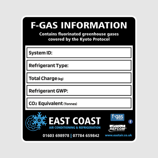 F-Gas information label for air conditioning and refrigeration systems with East Coast branding.